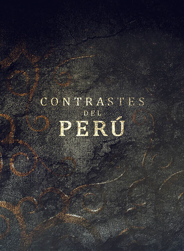Contrasts of Peru