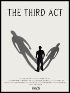The Third Act <p>(Singapore)