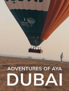 Adventures of Aya – Dubai<p>(France)