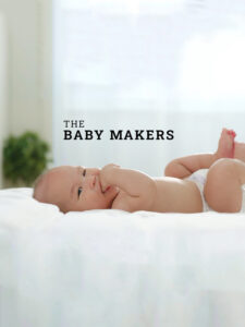 The Baby Makers<p>(Singapore)
